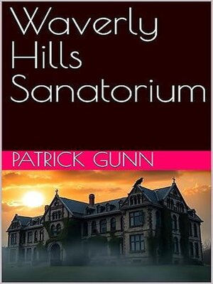 cover image of Waverly Hills Sanatorium
